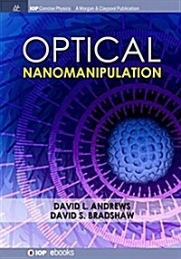 Optical Nanomanipulation (Paperback)