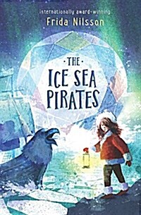 The Ice Sea Pirates (Hardcover)