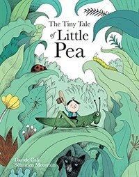 The Tiny Tale of Little Pea (Hardcover)