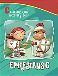 Ephesians 6 Coloring and Activity Book: The Armor of God (Paperback)