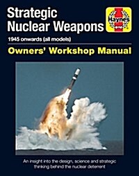 Nuclear Weapons Manual : All models from 1945 (Hardcover)