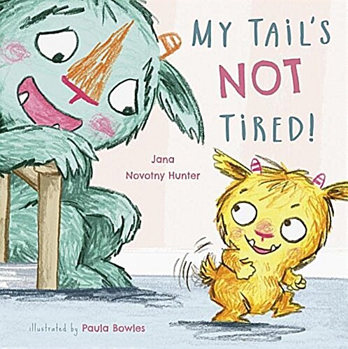 My Tails Not Tired (Hardcover)