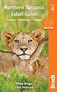 Northern Tanzania : Serengeti, Kilimanjaro, Zanzibar (Paperback, 4 Revised edition)
