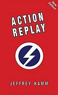 Action Replay (Hardcover)