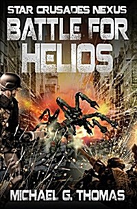 Battle for Helios (Paperback)