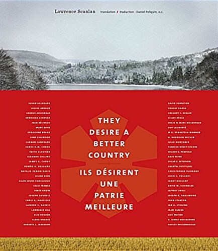 They Desire a Better Country/Ils D?irent Une Patrie Meilleure (Hardcover)