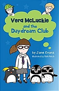 Vera McLuckie and the Daydream Club (Paperback)