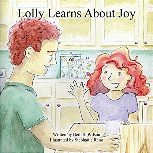 Lolly Learns about Joy (Paperback)