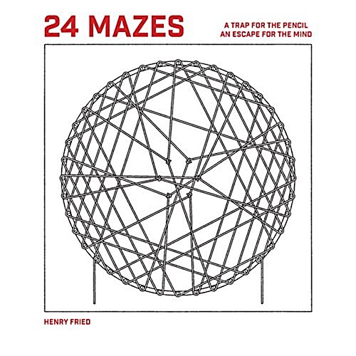 24 Mazes: A Book of Artistic Puzzles (Paperback)