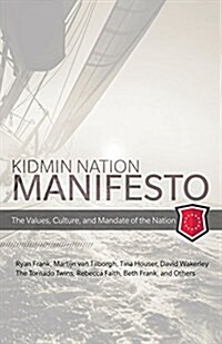 Kidmin Manifesto: The Values, Culture and Mandate of the Nation (Paperback)