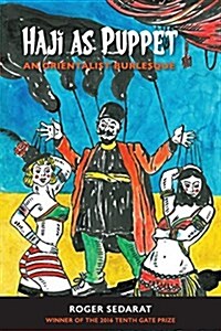Haji as Puppet: An Orientalist Burlesque (Paperback)