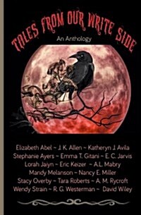 Tales from Our Write Side: An Anthology (Paperback)