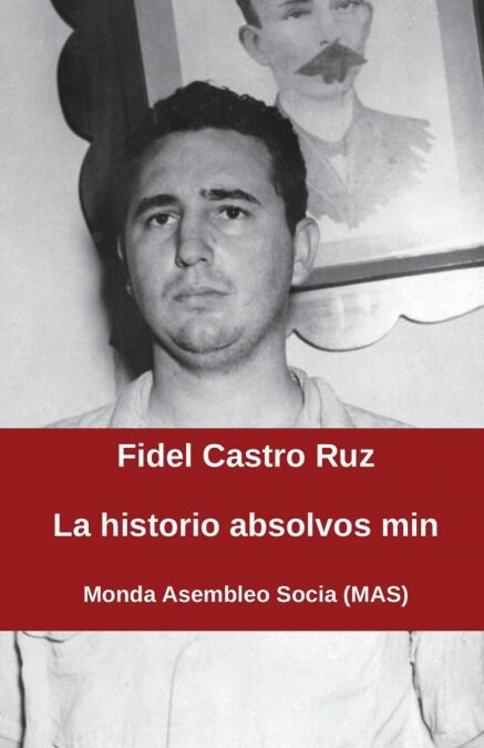 La Historio Absolvos Min (Paperback)