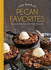 Tiny Book of Pecan Favorites (Hardcover)