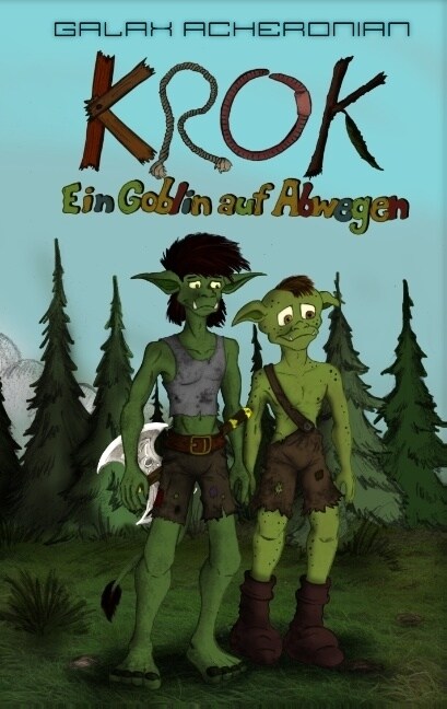 Krok: Ein Goblin auf Abwegen (Paperback)