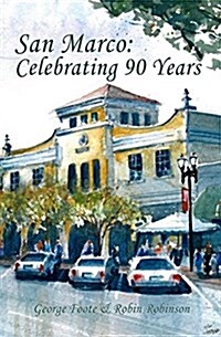 San Marco: Celebrating 90 Years (Paperback)