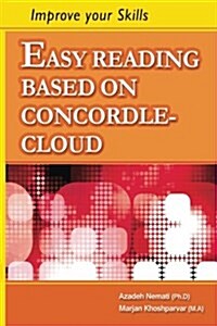 Easy Reading Based on Concordle-Cloud (Paperback)