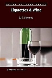 Cigarettes & Wine (Paperback)