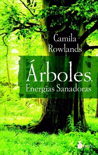 Arboles, Energia Sanadora (Paperback)