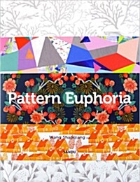 [중고] Pattern Euphoria (Hardcover)