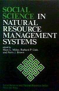Social Science in Natural Resource Management Systems (Paperback)