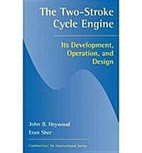 The Two-Stroke Cycle Engines (Hardcover)