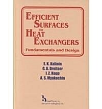 Efficient Surfaces for Heat Exchangers (Hardcover)