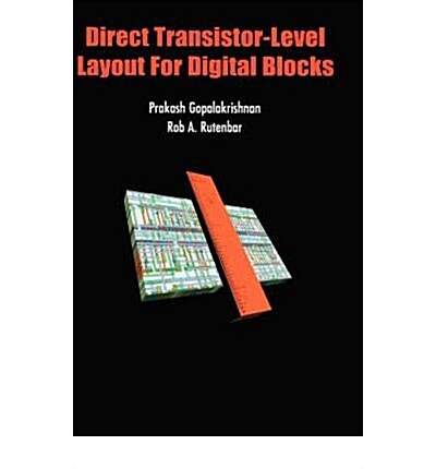 Direct Transistor-level Layout For Digital Blocks (Hardcover)