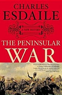 The Peninsular War (Hardcover, 1st)