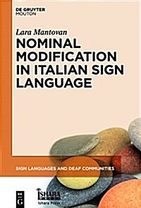 Nominal Modification in Italian Sign Language (Hardcover)