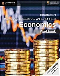 Cambridge International AS and A Level Economics Workbook (Paperback)