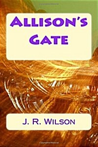 Allisons Gate (Paperback)