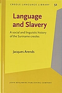 Language and Slavery (Hardcover)