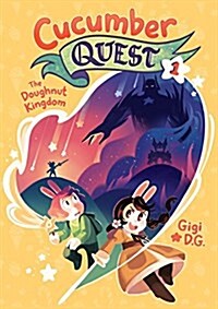 Cucumber Quest: The Doughnut Kingdom (Hardcover)