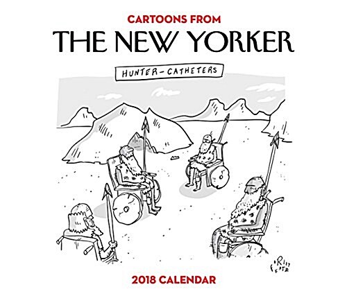 Cartoons from the New Yorker 2018 Day-To-Day Calendar (Daily)