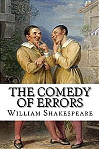 The Comedy of Errors William Shakespeare (Paperback)