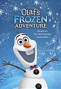 Olafs Frozen Adventure Deluxe Junior Novelization (Disney Frozen) (Hardcover)