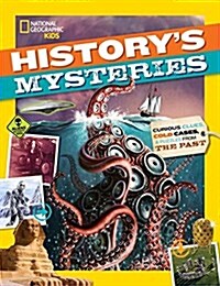 Historys Mysteries: Curious Clues, Cold Cases, and Puzzles from the Past (Paperback)