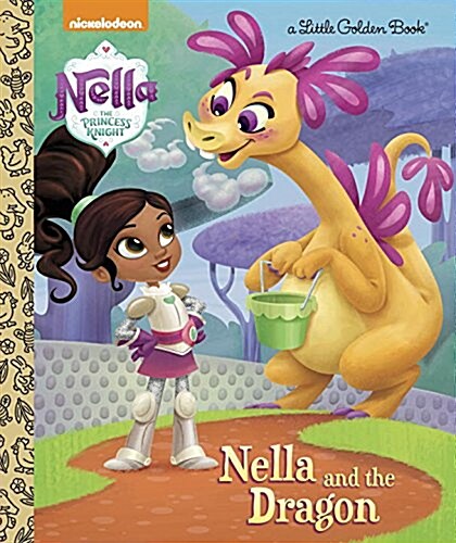 Nella and the Dragon (Nella the Princess Knight) (Hardcover)