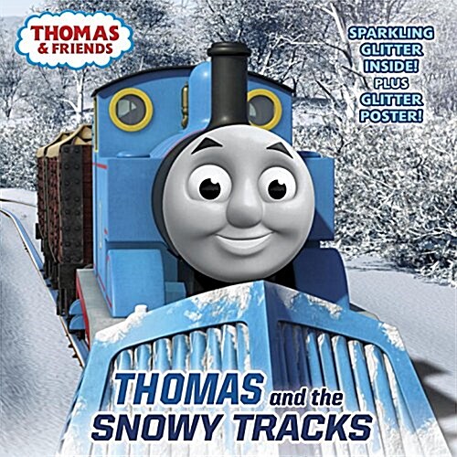 Thomas and the Snowy Tracks (Thomas & Friends) (Paperback)