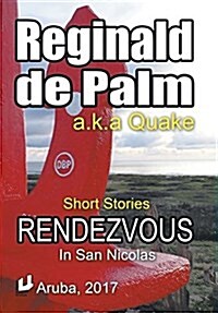 Rendezvous: In San Nicolas (Hardcover)