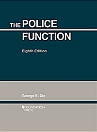 The Police Function (Paperback, 8th, New)