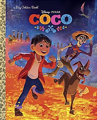Coco Big Golden Book (Disney/Pixar Coco) (Hardcover)