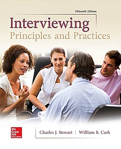 Interviewing: Principles and Practices (Loose Leaf, 15)