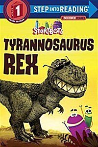 Tyrannosaurus Rex (Storybots) (Paperback)