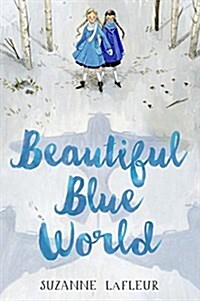 Beautiful Blue World (Paperback)