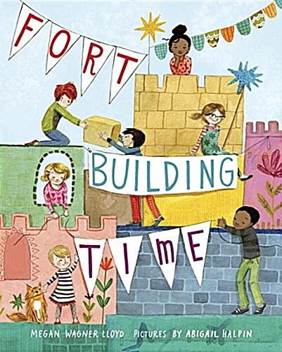 Fort-Building Time (Library Binding)