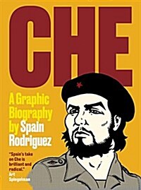 Che : A Graphic Biography (Paperback)