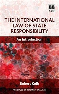 The international law of state responsibility : an introduction