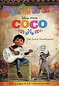 [중고] Coco: The Junior Novelization (Disney/Pixar Coco) (Paperback)